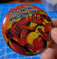 "Little Bastard Appreciation Squad" Kobold Button